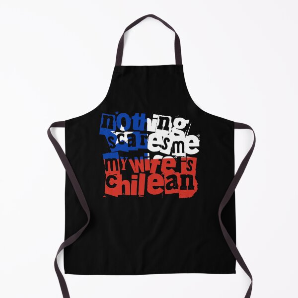 Item preview, Funny Chilean Wife Nothing Scares Me My Wife Is Chilean designed and sold by chrisrivait.