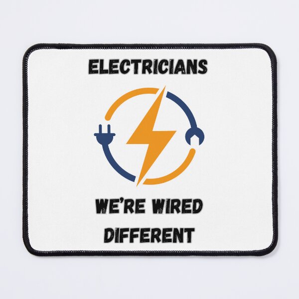 Item preview, Electricians. We're wired dirrerent designed and sold by FanTC.