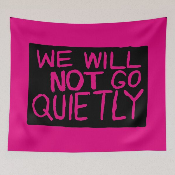 Item preview, we do not want to go quietly designed and sold by MoSt90.