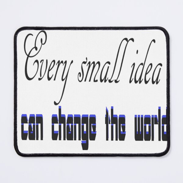 Item preview, Every Small Idea Can Change The World: Bold Blue Typography Concept For Inspiration designed and sold by Beautiful art store.