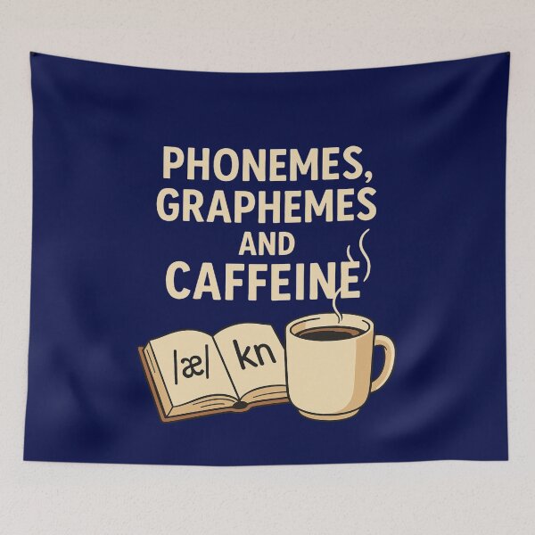 Item preview, Phonemes, Graphemes, and Caffeine – Linguist Coffee Design designed and sold by SlomianyPisarz.