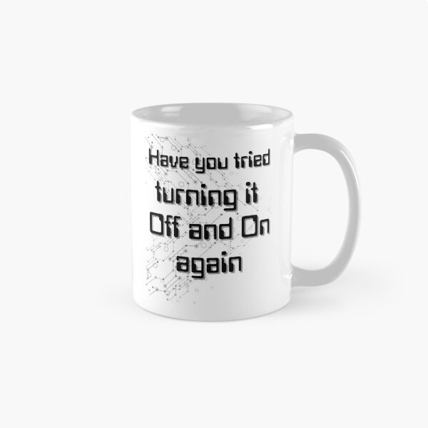 Item preview, Have you tried turning it off and on again  designed and sold by MotleyMethod.