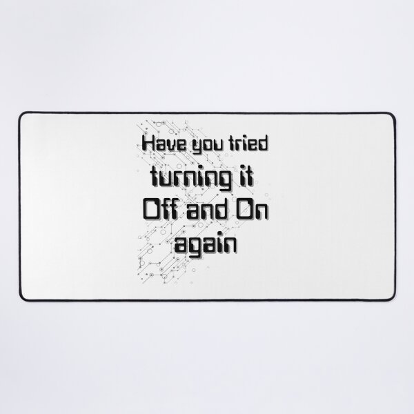 Item preview, Have you tried turning it off and on again  designed and sold by MotleyMethod.
