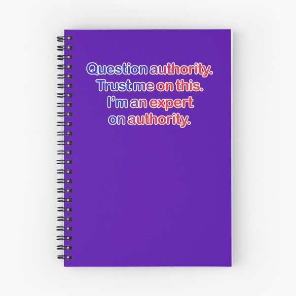 Item preview, Question authority. Trust me on this. Purple background. designed and sold by mntimg.