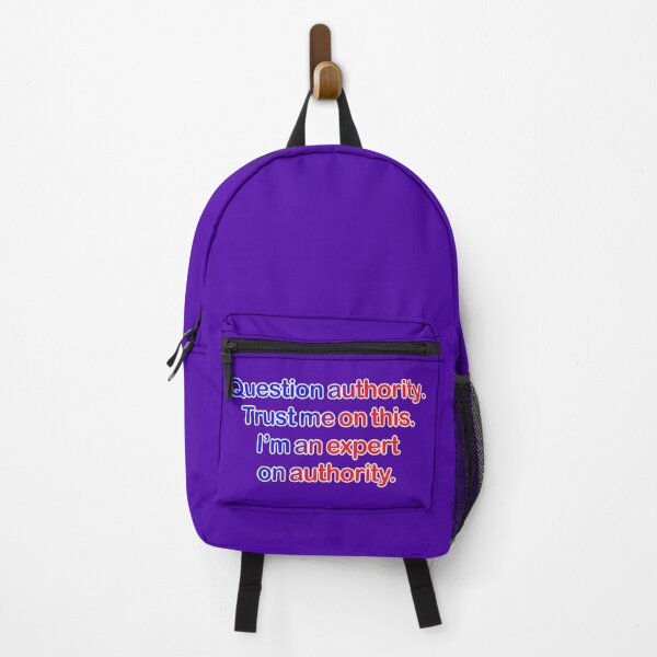 Item preview, Question authority. Trust me on this. Purple background. designed and sold by mntimg.