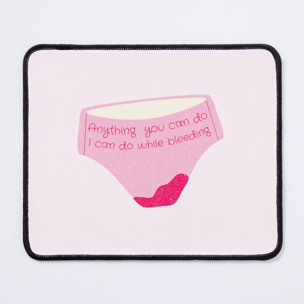 Item preview, Period Empowerment Design - I Can Do It While Bleeding designed and sold by annylands.