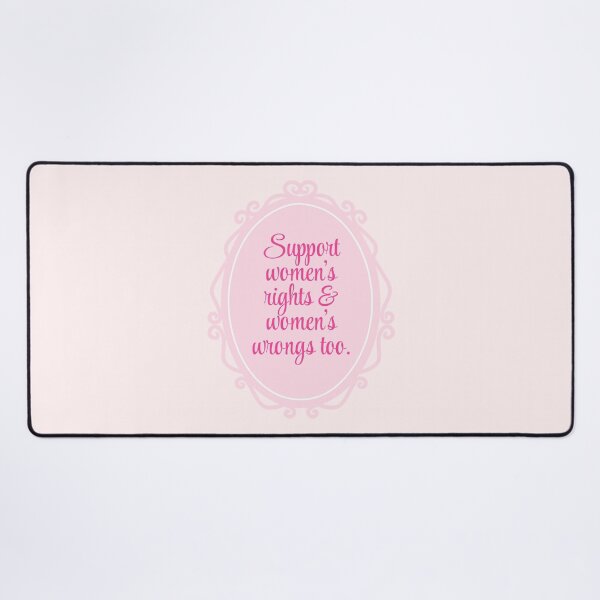 Item preview, Feminism Meme - Women's Rights and Wrongs Pink Frame designed and sold by annylands.