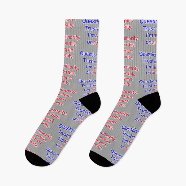 Item preview, Question authority. Trust me on this. Light grey background. designed and sold by mntimg.