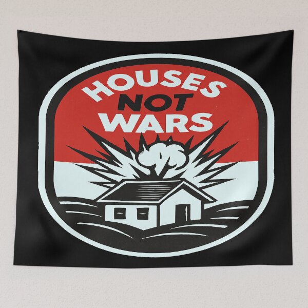 Item preview, Houses Not Wars Peace and Shelter Advocacy designed and sold by Owcomm.