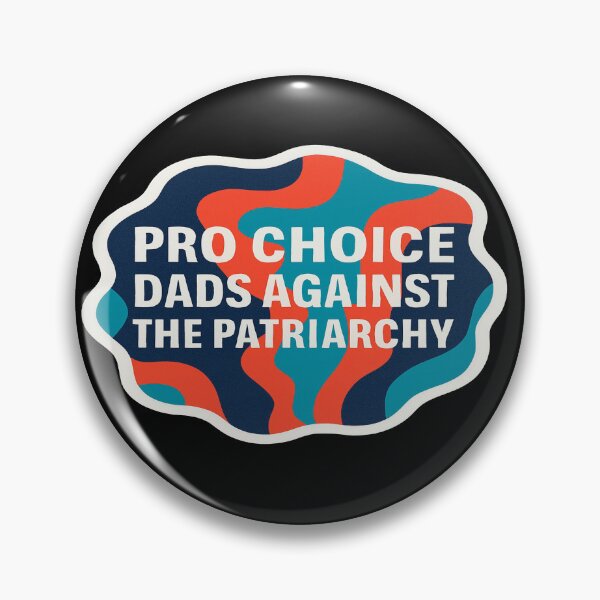 Item preview, Pro Choice Dads Against The Patriarchy Feminist Fathers designed and sold by Owcomm.