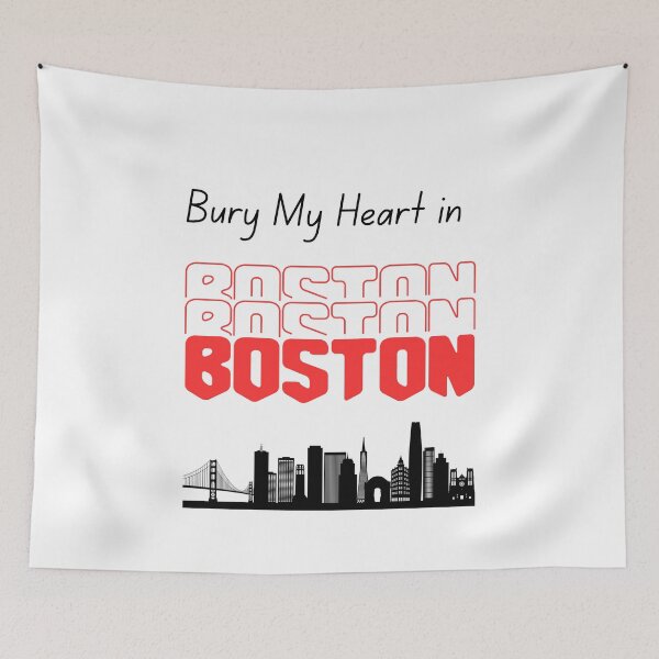 Item preview, Bury My Heart in Boston designed and sold by Foxy Candy.