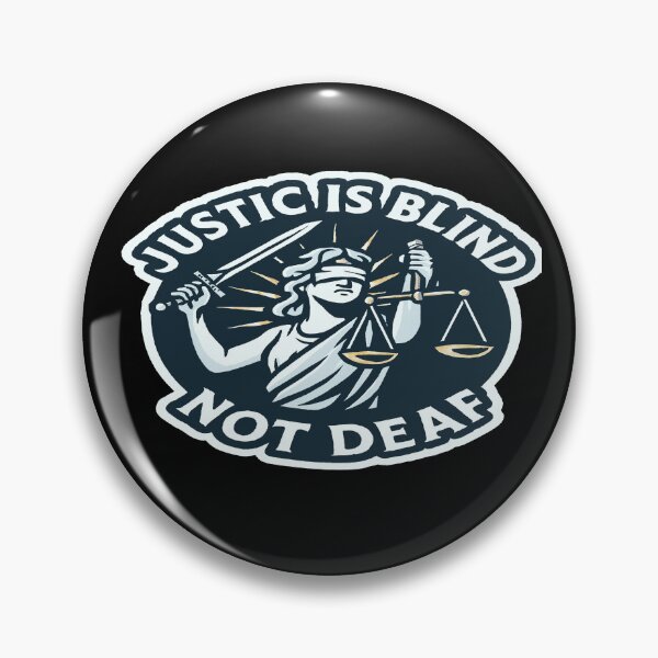 Item preview, Justice Is Blind Not Deaf Lady Justice Advocacy designed and sold by Owcomm.