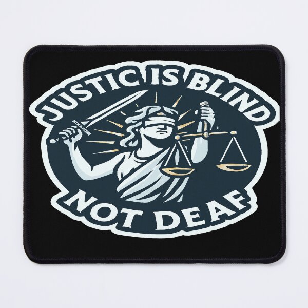 Item preview, Justice Is Blind Not Deaf Lady Justice Advocacy designed and sold by Owcomm.