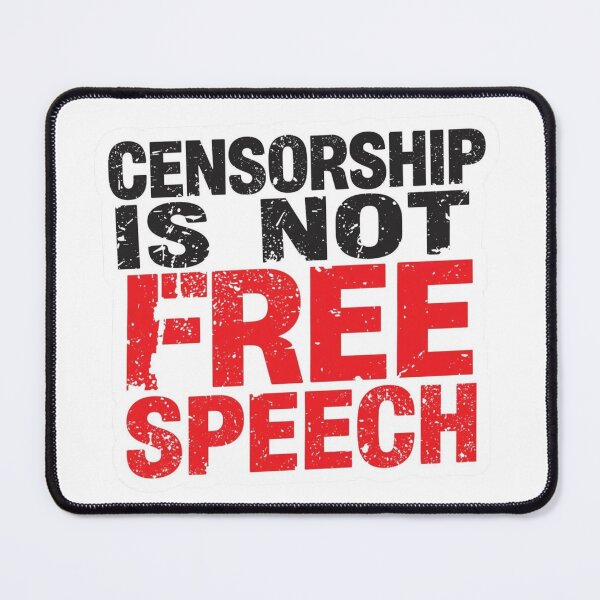 Item preview, Censorship is NOT Free Speech designed and sold by LewpyG.