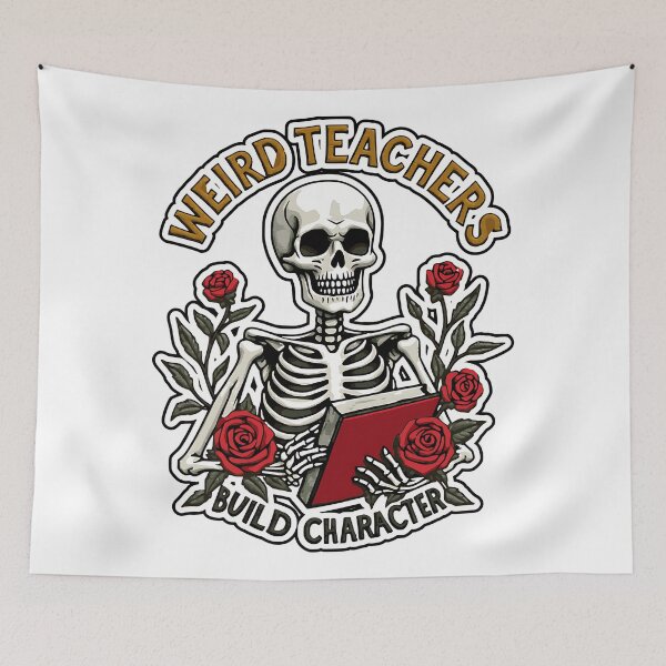 Item preview, Weird Teachers Build Character Funny Skeleton Teacher Design designed and sold by ArtDesignTp.