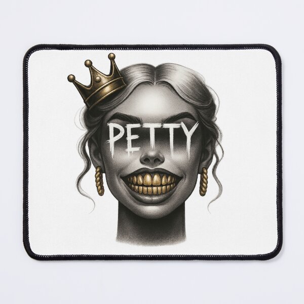Item preview, Petty Queen designed and sold by FearlessandYung.