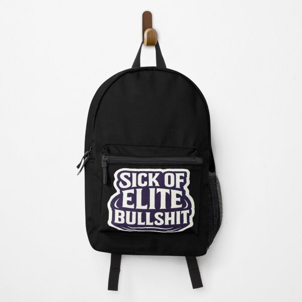 Item preview, Sick Of Elite Bullshit Anti Establishment Statement designed and sold by Owcomm.