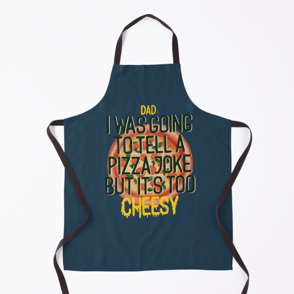 Item preview, Dad Joke I was going to tell a pizza joke but it's too cheesy Foodie gift designed and sold by Eleven11Studio.