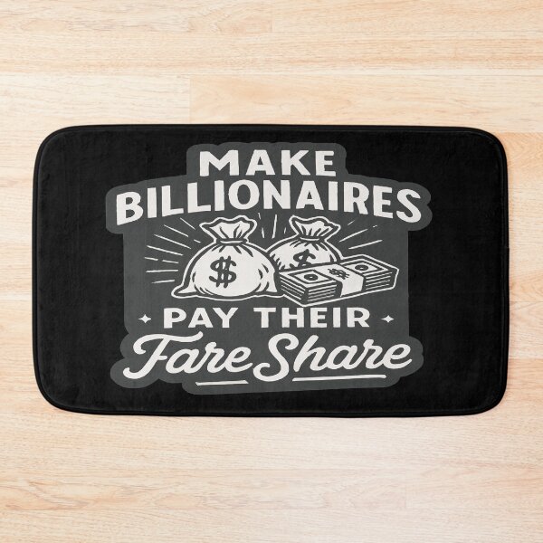 Item preview, Make Billionaires Pay Their Fair Share Economic Justice Advocacy designed and sold by Owcomm.