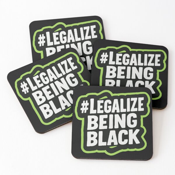 Item preview, #Legalize Being Black Racial Justice and Equality designed and sold by Owcomm.
