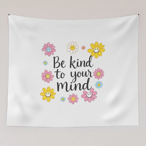 Item preview, be kind to your mind designed and sold by Arty Art.