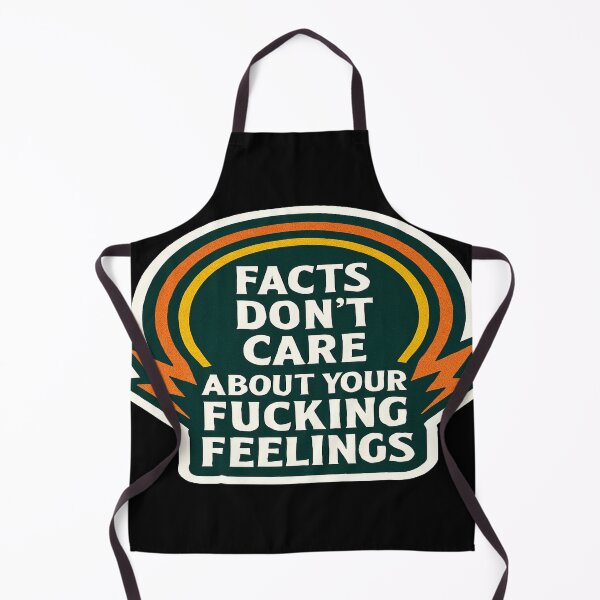 Item preview, Facts Dont Care About Your Feelings designed and sold by Owcomm.