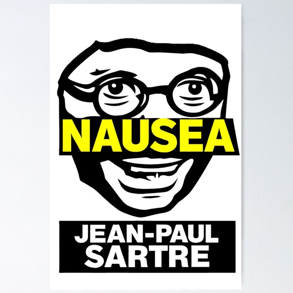 Item preview, Sartre's Nausea designed and sold by philosopherBob.