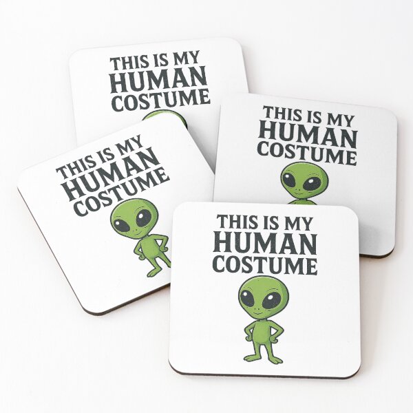 Item preview, Alien on Halloween – This is my Human Costume designed and sold by CL7CasaLibra7.