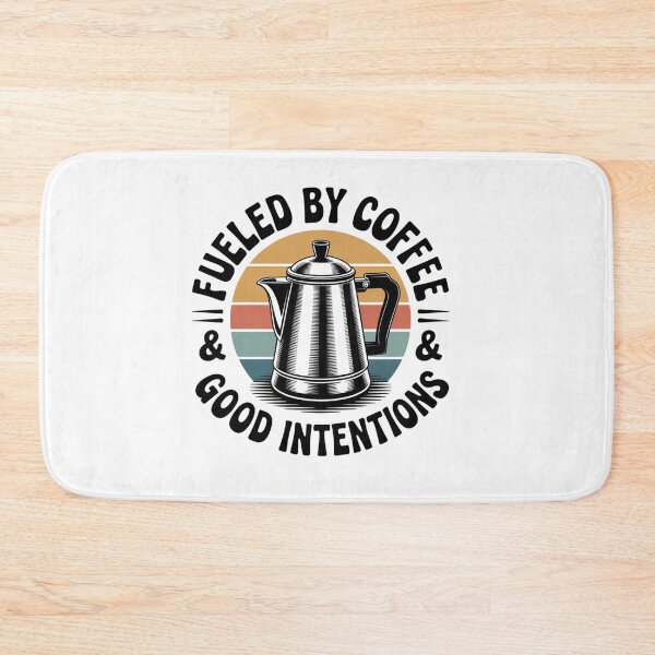 Item preview, Fueled by Coffee & Good Intentions designed and sold by Clothesbest.