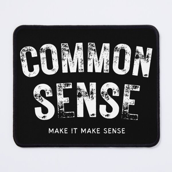 Item preview, Common Sense designed and sold by BecDill.