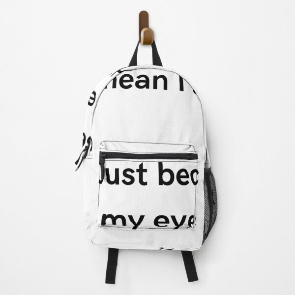 Item preview, just because i roll my eyes designed and sold by Yes It Matches.