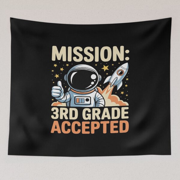Item preview, Mission Third 3rd Grade Accepted Astronaut Back to School designed and sold by petrichorsworld.