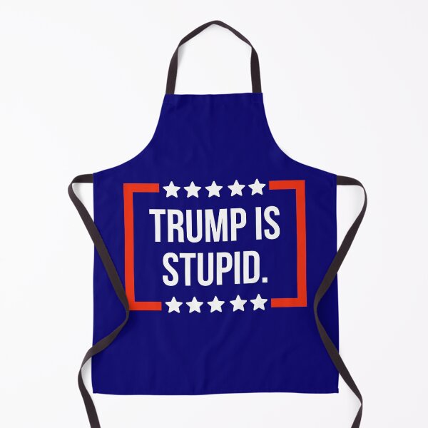 Item preview, Trump is stupid designed and sold by Rachel the Artist .