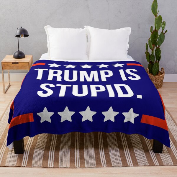 Item preview, Trump is stupid designed and sold by Rachel the Artist .
