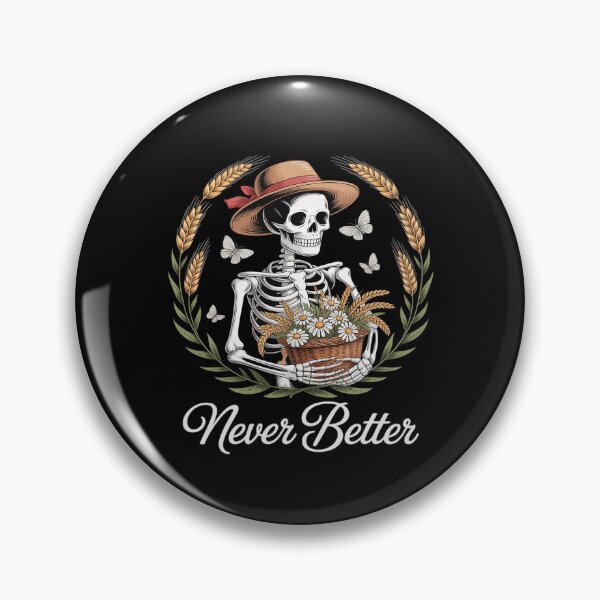 Artikelvorschau, Never Better Skeleton Cottagecore entworfen und verkauft von Idarmotar.