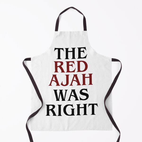 Item preview, The Red Ajah Was Right designed and sold by aragornsonofarathorn.