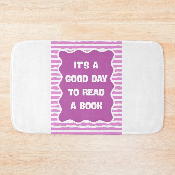 Item preview, It's A Good Day To Read A Book in Pink designed and sold by Dondonmart.