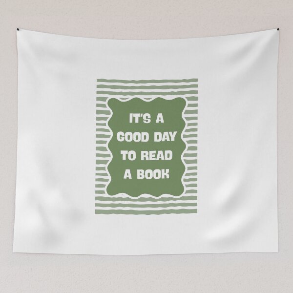 Item preview, It's A Good Day To Read A Book in Sage Green designed and sold by Dondonmart.