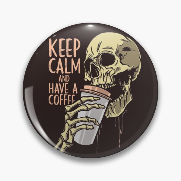 Item preview, Keep Calm and Have a Coffee | Gothic Skull Halloween Design designed and sold by HoliShirtDesign.