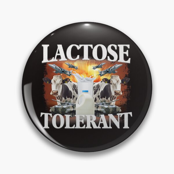 Item preview, Lactose Tolerant Funny Trending Meme designed and sold by ChiekoBlaze.