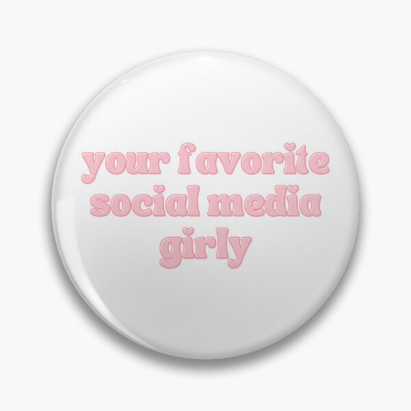 Item preview, Your Favorite Social Media Girly designed and sold by makdaddyw.