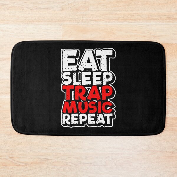Item preview, Eat Sleep Trap Music Repeat Hip Hop designed and sold by THEJOHNJAD.
