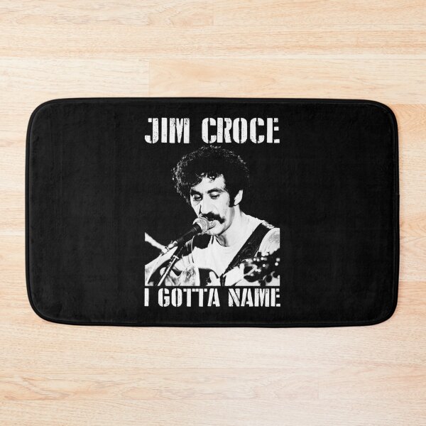 Item preview, Jim Croce I Gotta Name Perfect Gift Men Women Essential T-Shirt designed and sold by jaxiisraelle.