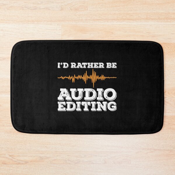 Item preview, I_d Rather Be Audio Editing Music Waves Audio Effects Sound Recording designed and sold by THEJOHNJAD.