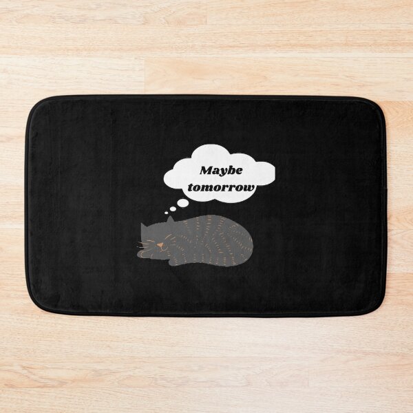 Item preview, Maybe tomorrow designed and sold by THEJOHNJAD.