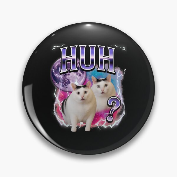 Item preview, Huh Cat Chonky Meme Funny Confused Cat Meme Lovers designed and sold by GeorgeSumalbag8.