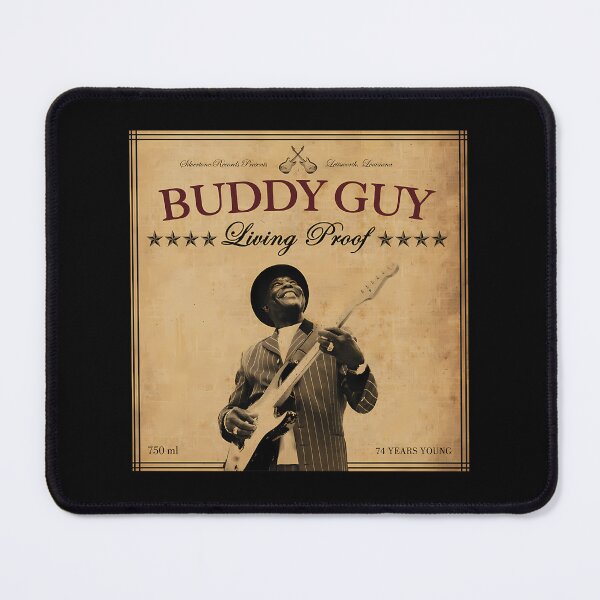 Item preview, Buddy Guy Living Proof designed and sold by MICHAETH.