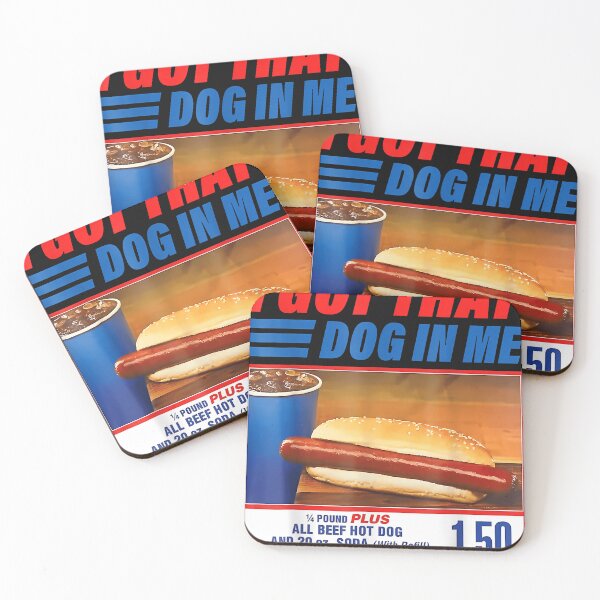 Item preview, I Got That Dog In Me Funny Hot Dog Meme designed and sold by GeorgeSumalbag8.