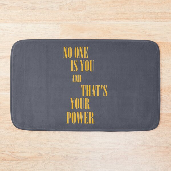 Item preview, No One is You And Thats Your Power designed and sold by Janyahnair.