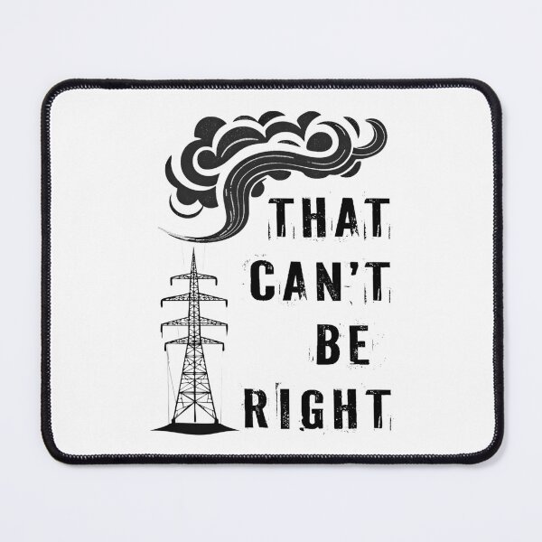 Item preview, That Can'T Be Right Jesse Welles Design designed and sold by PapBarnabasne.
